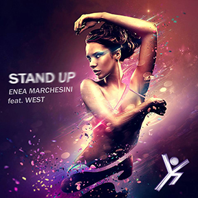 Stand Up - Dj Enea Marchesini feat. West